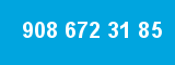 908 672 31 85